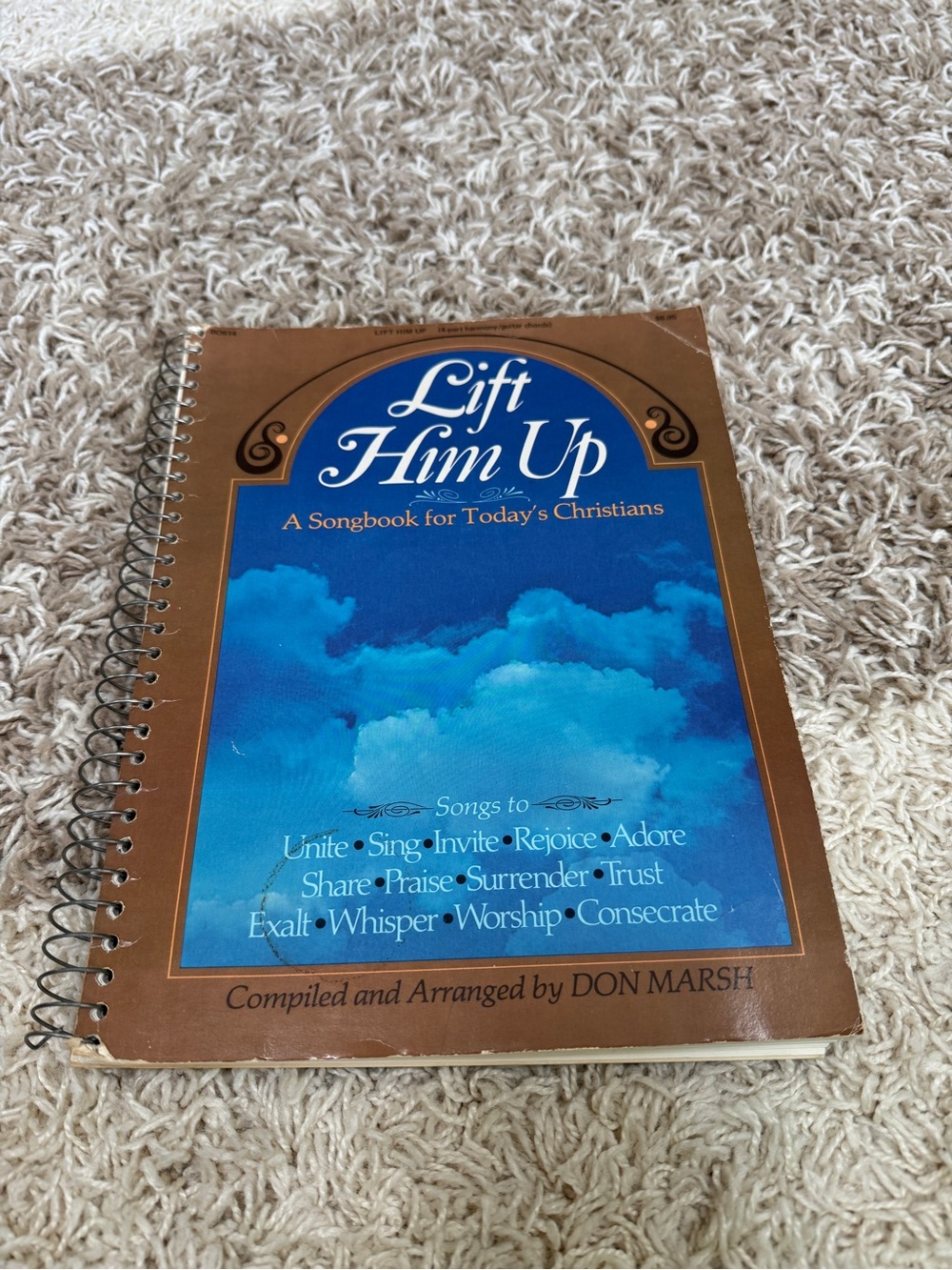 Lift Him Up Songbook - Blue & Brown Spiral Hardcover hymns hymn book